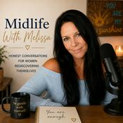 Podcast Midlife With Melissa