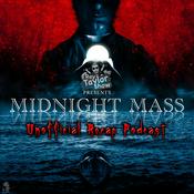 Podcast Midnight Mass - Episode Recap - Ray Taylor Show