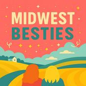 Podcast Midwest Besties