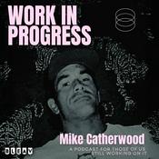 Podcast Work in Progress
