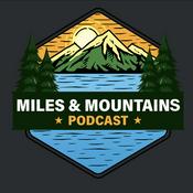 Podcast Miles & Mountains