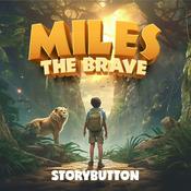 Podcast Miles the Brave