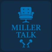 Podcast Miller Talk