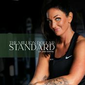 Podcast The Million Dollar Standard