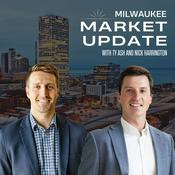 Podcast Milwaukee Market Update by Horizon Homes