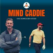 Podcast Mind Caddie Mental Golf Game App