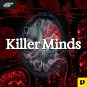 Podcast Killer Minds: Serial Killers & True Crime Murders
