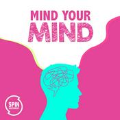 Podcast Mind Your Mind