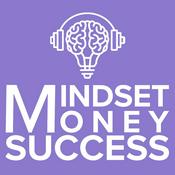 Podcast Mindset Money Success