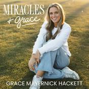 Podcast Miracles & Grace