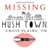 Podcast Missing in Hush Town