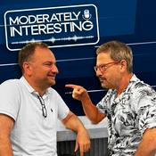 Podcast Moderately Interesting