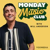 Podcast Monday Music Club with Will Anderson