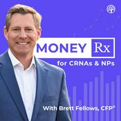Podcast MoneyRx for CRNAs and NPs