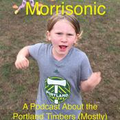 Podcast Morrisonic: A Podcast About the Portland Timbers (Mostly)