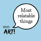 Podcast Most relatable things!