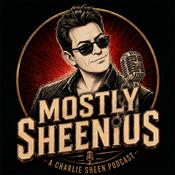 Podcast Mostly Sheenius