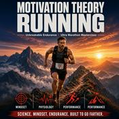 Podcast Motivation Theory Running