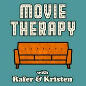 Podcast Movie Therapy with Rafer & Kristen