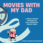 Podcast Movies with My Dad