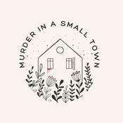 Podcast Murder in Small Town