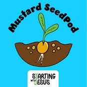 Podcast Mustard Seedpod