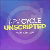 Podcast Rev Cycle Unscripted