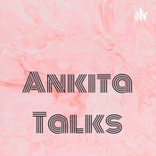 Podcast Ankita Talks