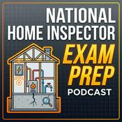 Podcast National Home Inspector Exam Prep Podcast