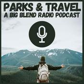 Podcast Parks & Travel