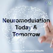 Podcast Neuromodulation Today & Tomorrow