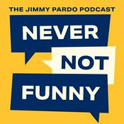 Podcast Never Not Funny: The Jimmy Pardo Podcast