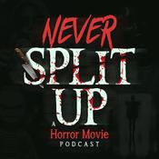 Podcast Never Split Up: A Horror Movie Podcast