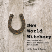 Podcast New World Witchery