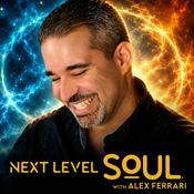 Podcast Next Level Soul Podcast with Alex Ferrari