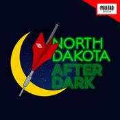 Podcast North Dakota After Dark