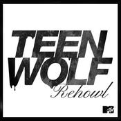 Podcast MTV's Teen Wolf ReHowl