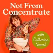 Podcast Not From Concentrate