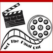 Podcast Not The Final Cut