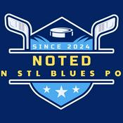 Podcast Noted - A St. Louis Blues Podcast
