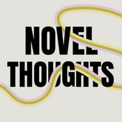 Podcast Novel Thoughts