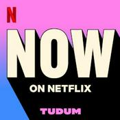 Podcast Now On Netflix