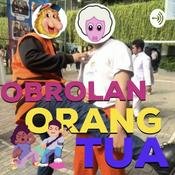 Podcast OBROLAN ORANG TUA