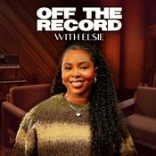 Podcast Off The Record With Elsie
