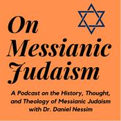 Podcast On Messianic Judaism