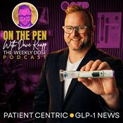 Podcast On The Pen GLP-1 News