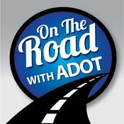 Podcast On The Road With ADOT