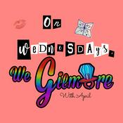 Podcast On Wednesdays, We Gilmore
