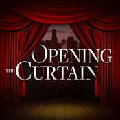 Podcast Opening the Curtain