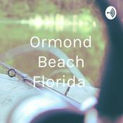 Podcast Ormond Beach Florida